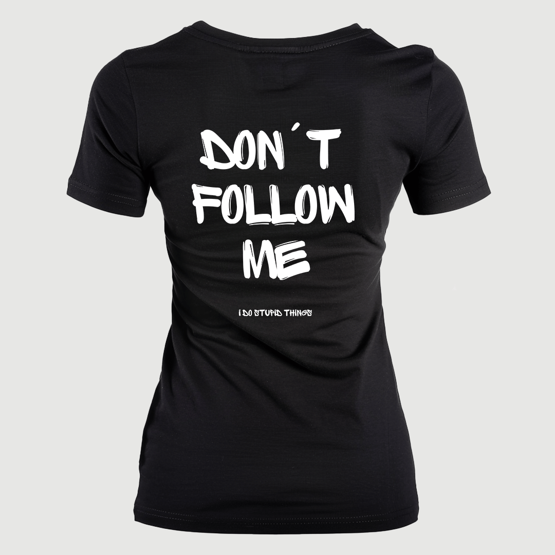 DON`T FOLLOW ME REGULAR SHIRT