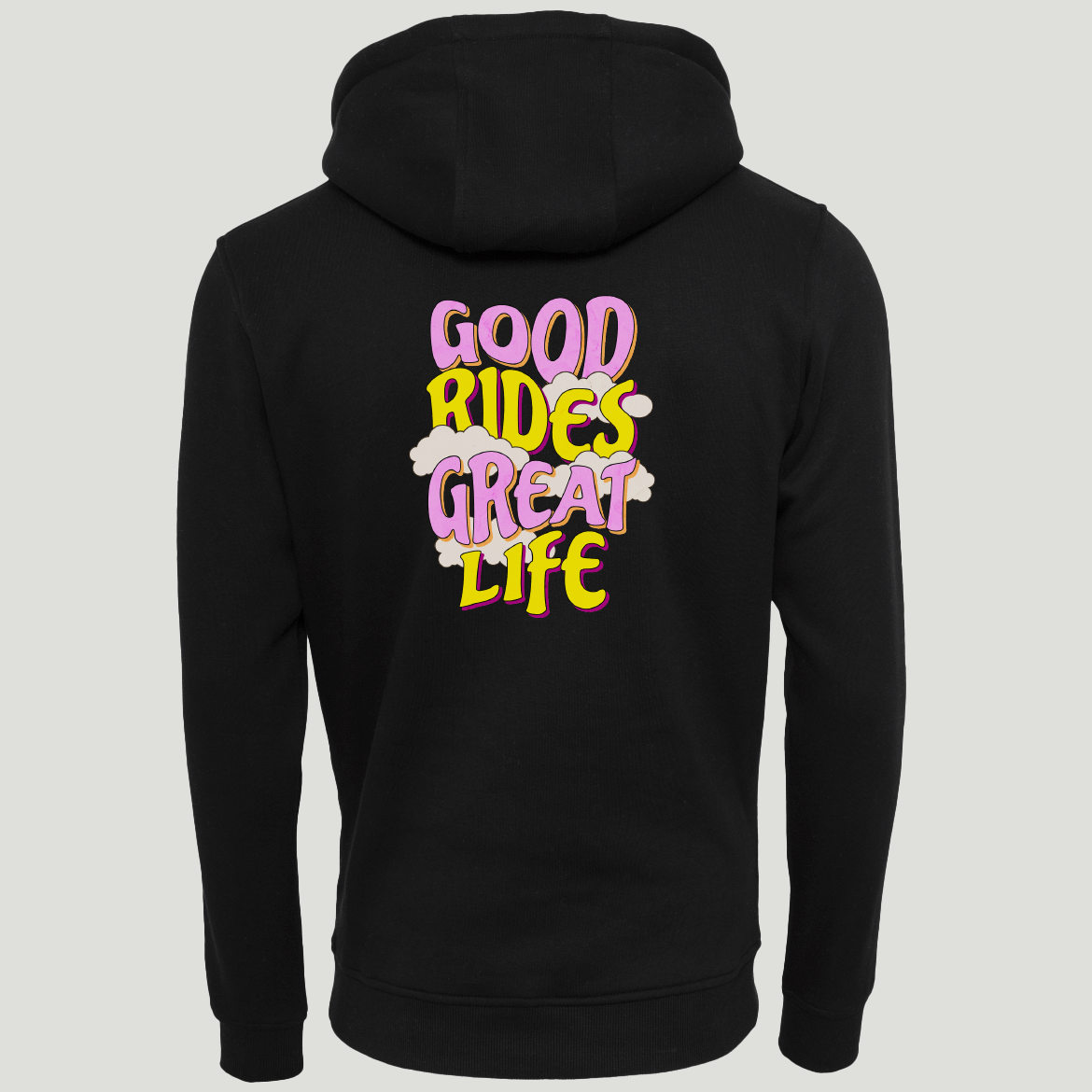 GOOD RIDES GREAT LIFE HOODIE